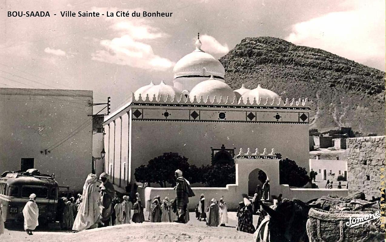 Bou-Saada - Cite du Bonheur - Ville Sainte.jpg